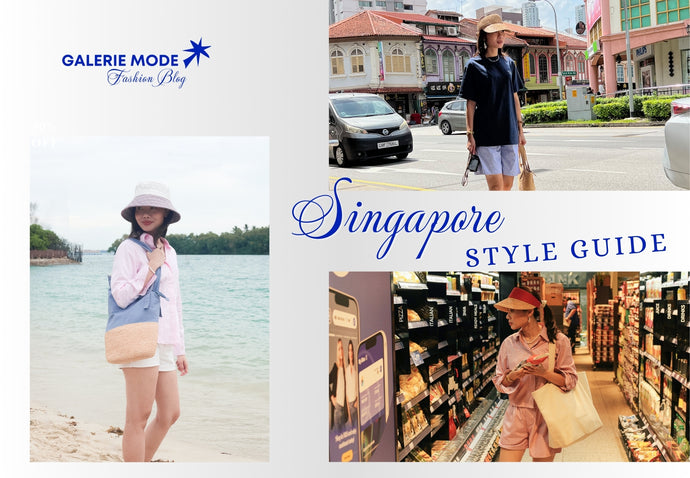 An ultimate Singapore style guide